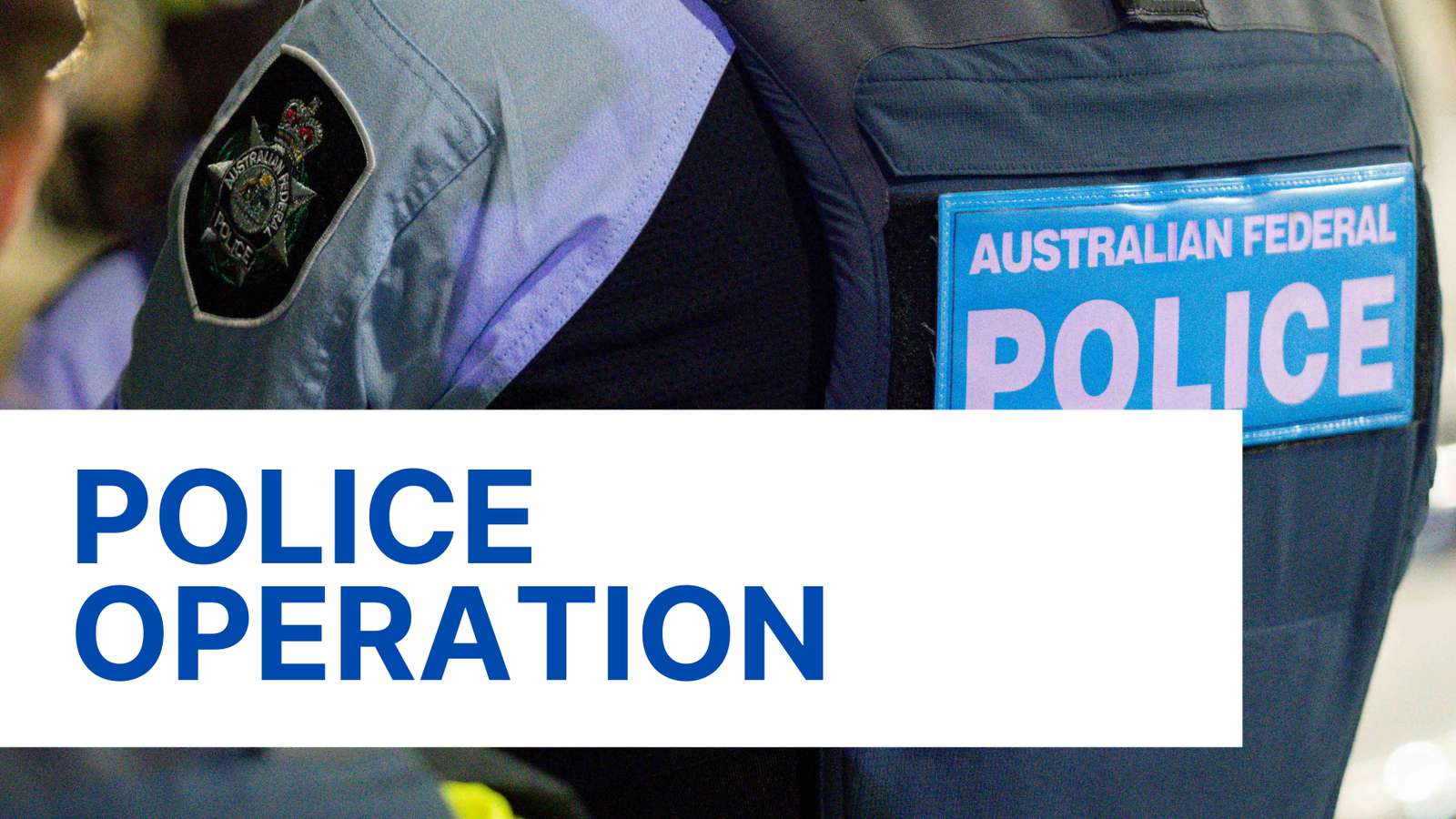 whitlam police operation