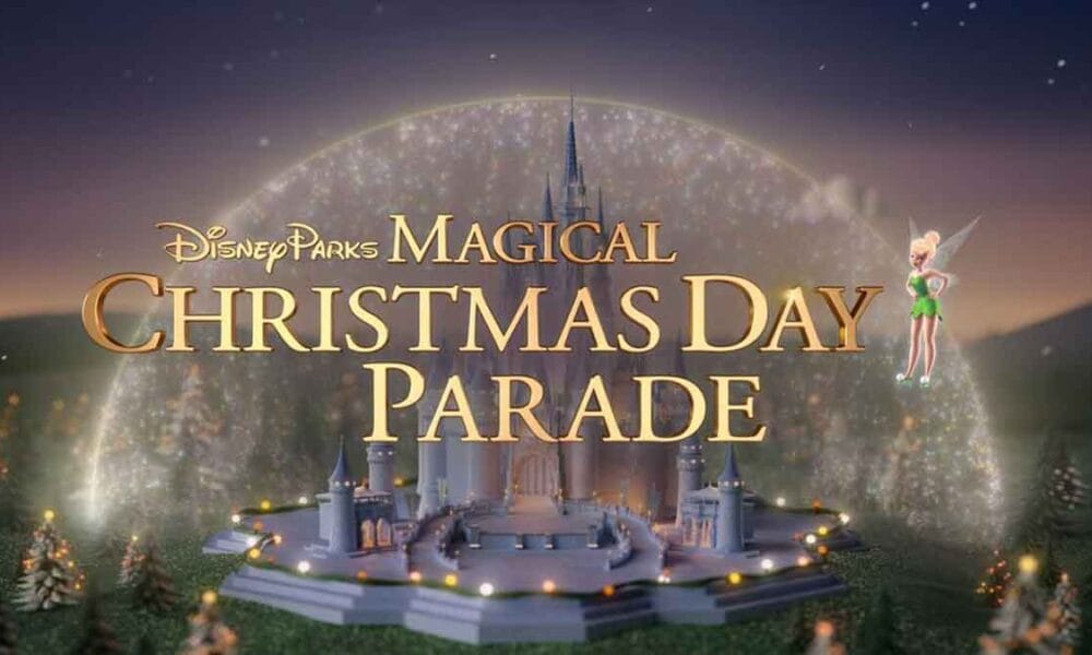 Disney Parks Magical Christmas Day Parade