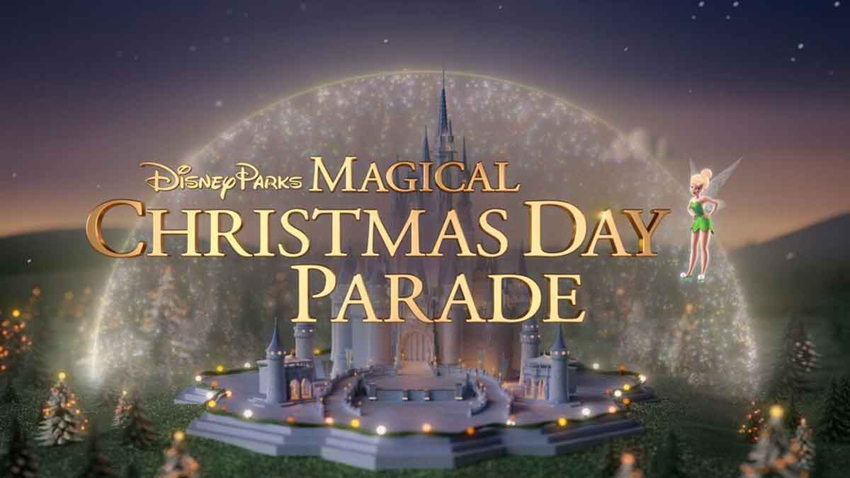 Disney Parks Magical Christmas Day Parade 2024: Performers Announced (LIVE)