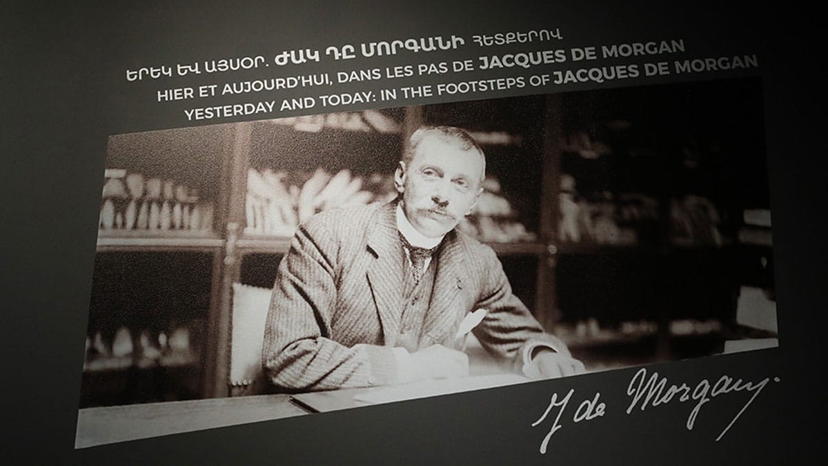 In the Footsteps of Jacques de Morgan Exhibition Opens at the History Museum of Armenia