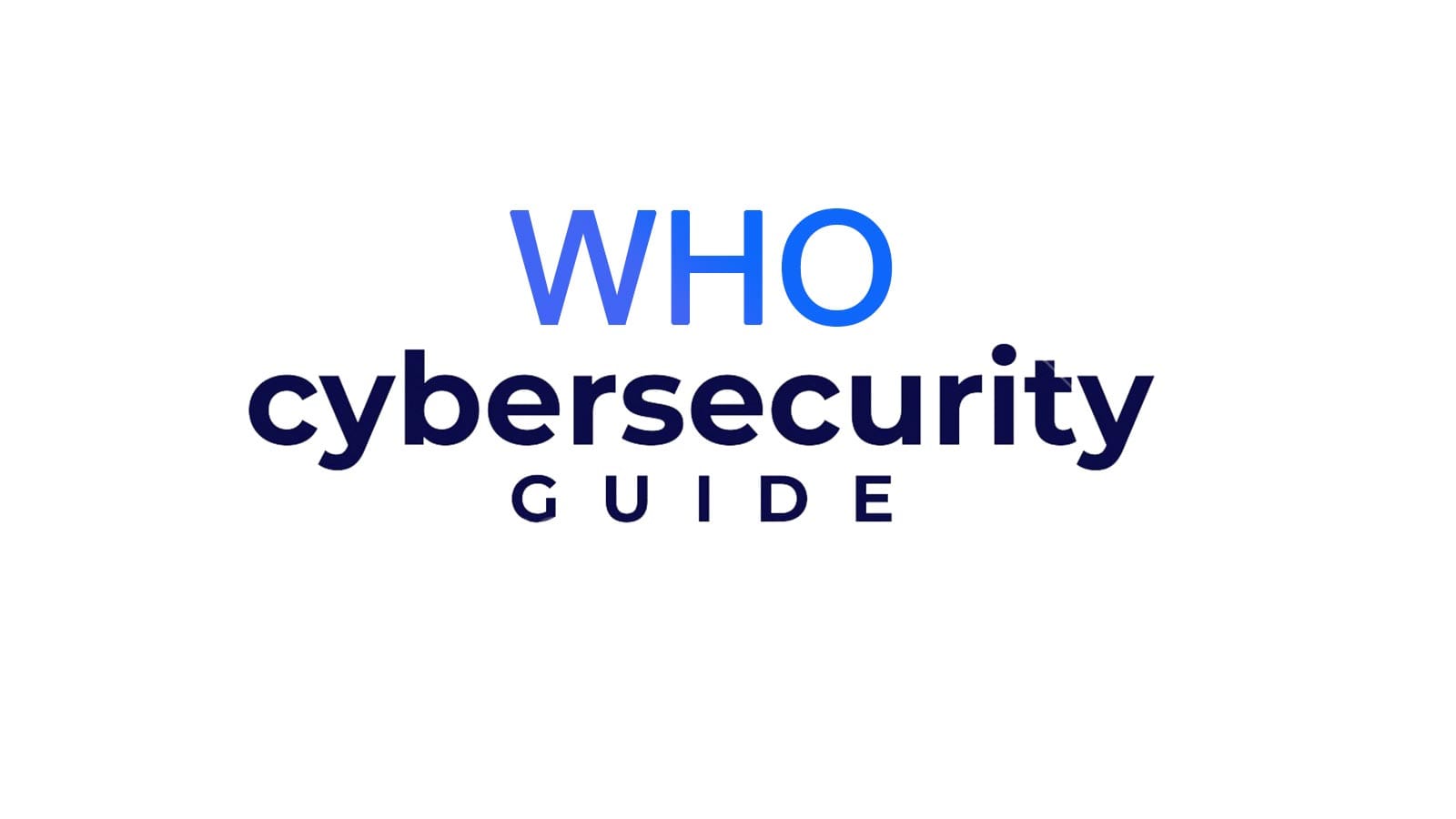 WHO Cybersecurity Guide