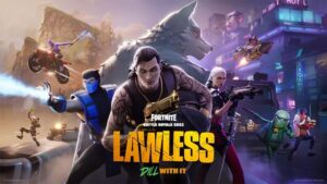 Lawless Fortnite Chapter 6