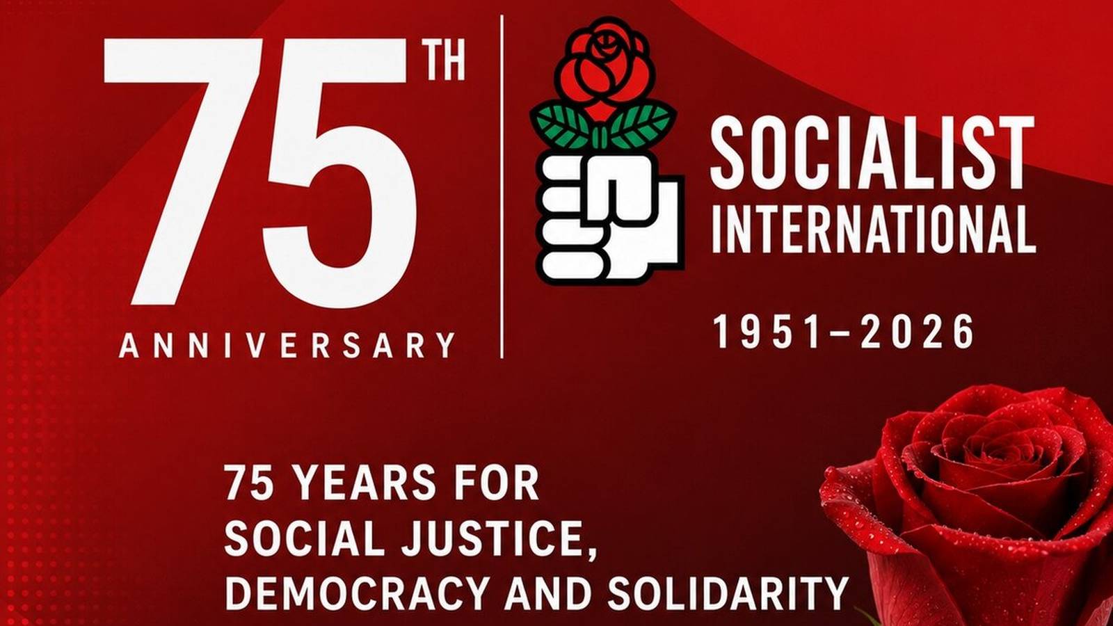 Graphic celebrating 75 years of the Socialist International with a red rose symbol